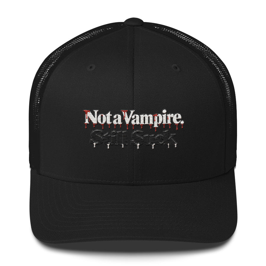Not a Vampire. Still Suck. funny Halloween trucker cap