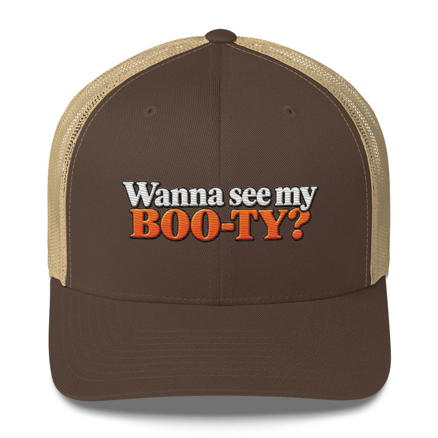 Wanna se my boo-ty