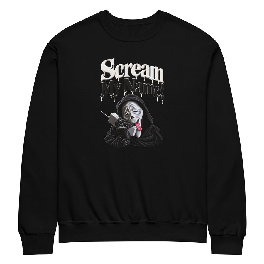 Scream My Name! funny Halloween sweatshirt