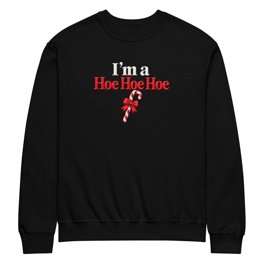 I'm a Hoe hoe hoe