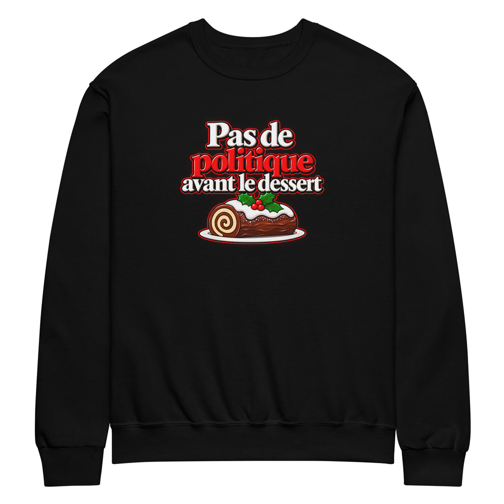 Chandail de Noël drôle Pas de politique avant le dessert